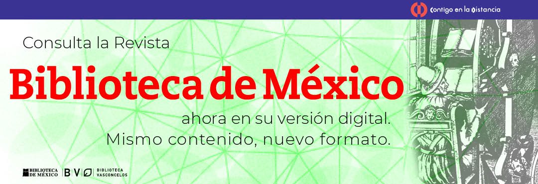 Revista Biblioteca de México Revista Biblioteca de México
