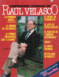 Confesiones humanas de Raúl Velasco