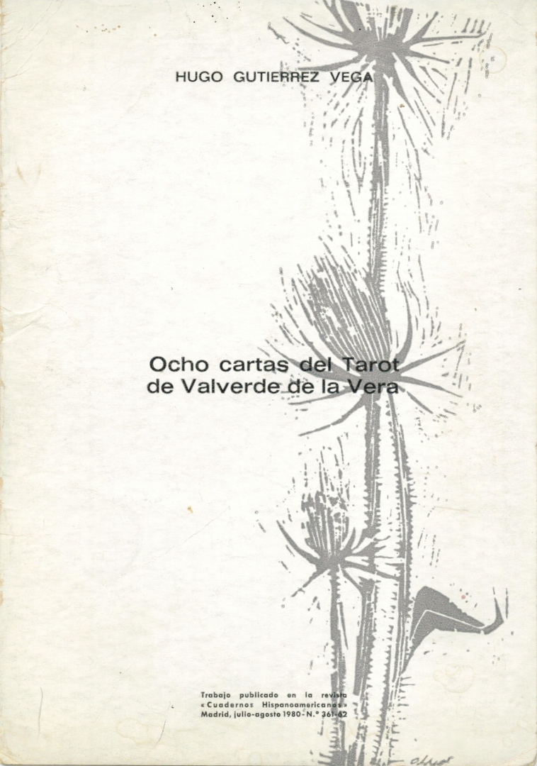 Ocho cartas del Tarot de Valverde de la Vera. (Publicado en la revista Cuadernos Hispanoamericanos)