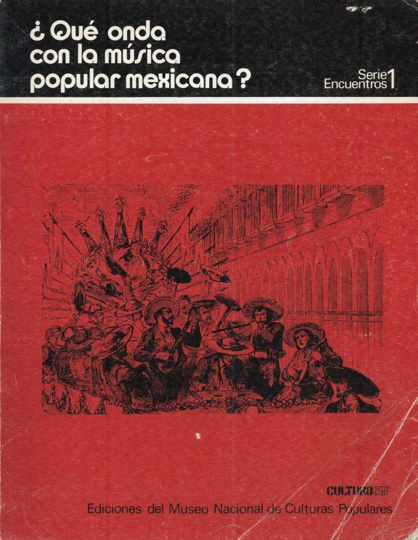 ¿Qué onda con la música popular mexicana?