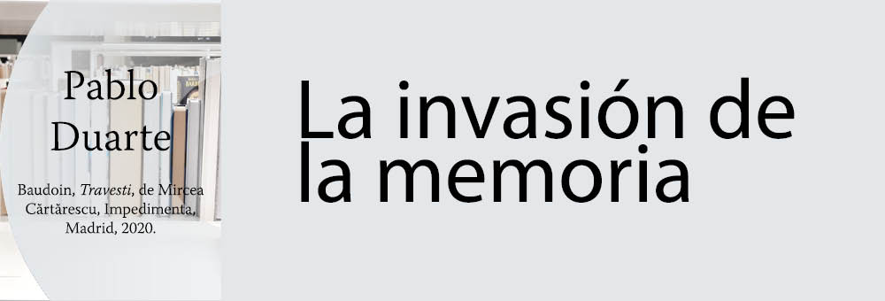 Banner del texto La invasión de la memoria de Pablo Duarte