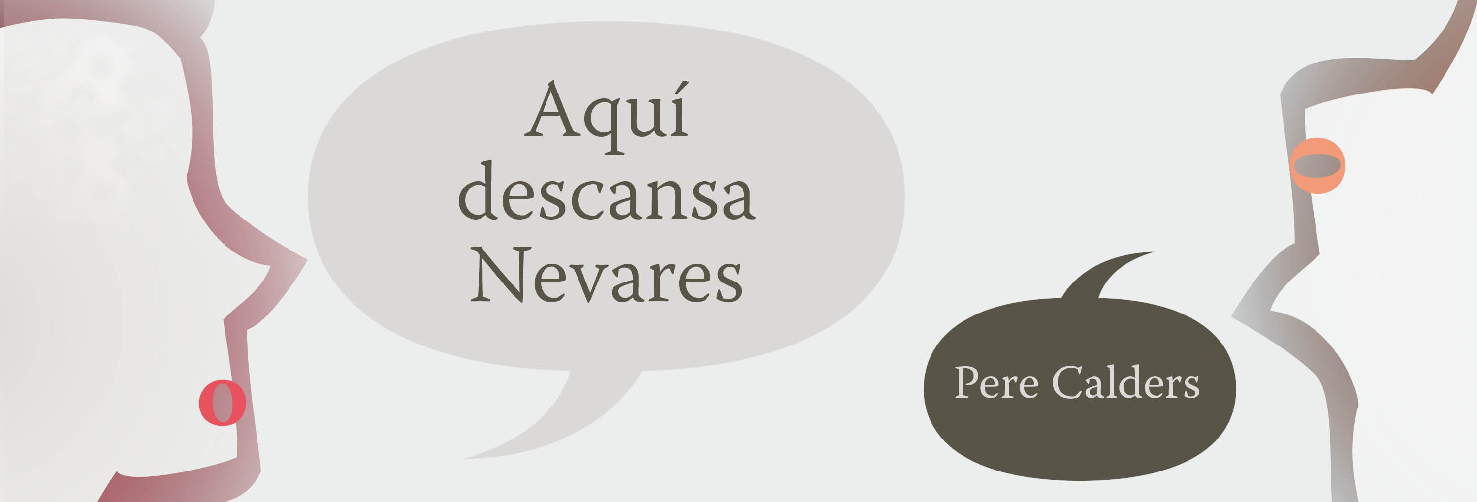 Banner del texto Aquí descansa Nevares de Pere Calders