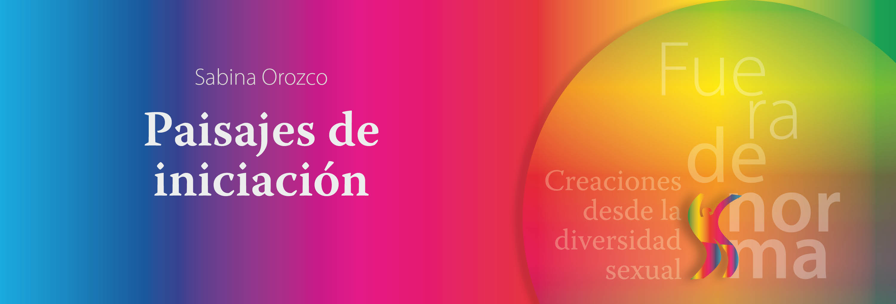 Banner del texto Paisajes de iniciación de Sabina Orozco