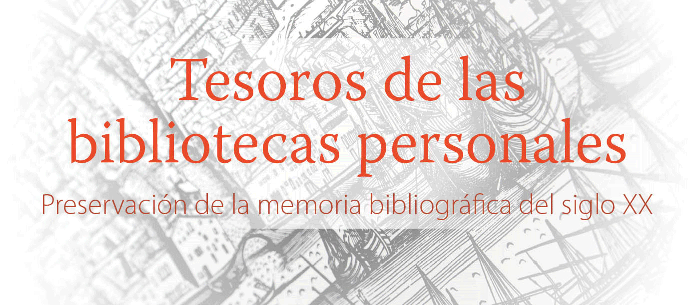 Tesoros de las bibliotecas personales