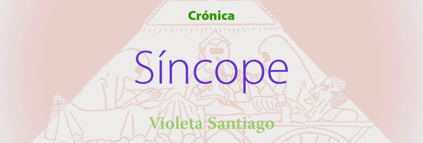 Banner del texto 'Síncope' de Violeta Santiago